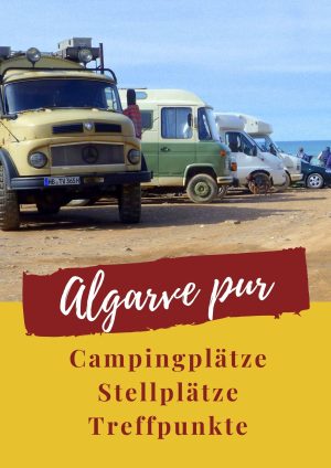 Campingplätze Stellplätze Treffpunkte für Wohnmobile in der Algarve - Guide